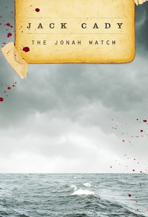 The Jonah Watch by Jack Cady