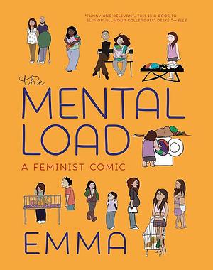 The Mental Load: A Feminist Comic by Emma