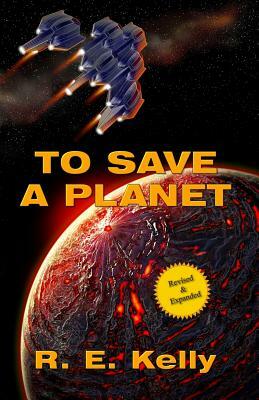 To Save a Planet by 