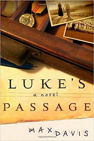 Luke's Passage by Max Davis