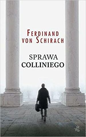 Sprawa Colliniego by Ferdinand von Schirach