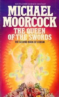 The Queen of the Swords by Michael Moorcock