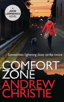 Comfort Zone by Andrew Christie