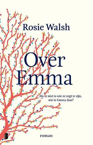 Over Emma by Rosie Walsh