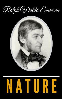 Nature by Ralph Waldo Emerson