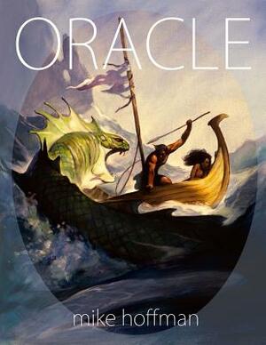 Oracle by Mike Hoffman