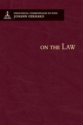 On the Law by Johann Gerhard