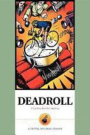 Deadroll: A Cycling Murder Mystery by Greg Moody