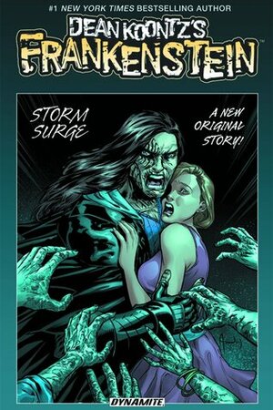 Dean Koontz's Frankenstein: Storm Surge by Chuck Dixon, Rik Hoskin, Andrés Ponce, Dean Koontz