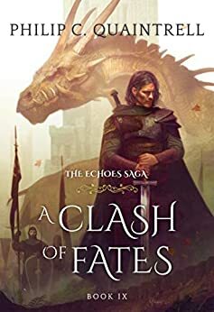 A Clash of Fates by Philip C. Quaintrell