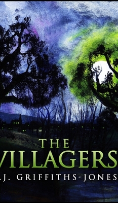 The Villagers by Aj Griffiths-Jones