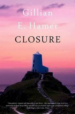 Closure by Gillian Hamer