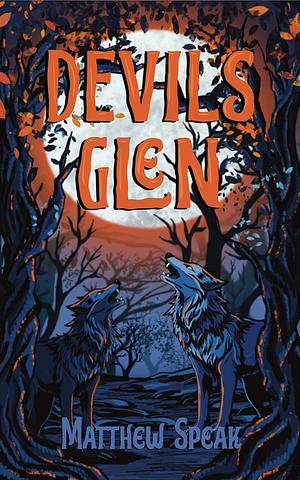 Devils Glen by Matthew Speak