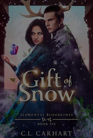 Gift of Snow by C.L. Carhart