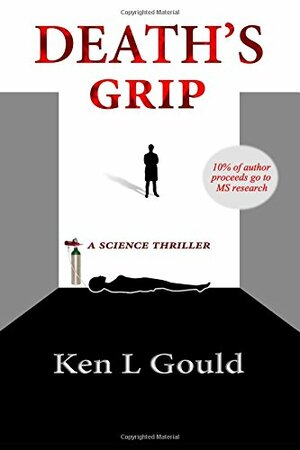 Death's Grip by Ken L. Gould