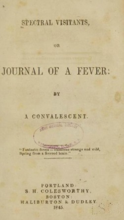 Spectral Visitants; or, Journal of a Fever, by A Convalescent by Cyril Pearl