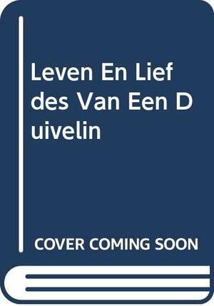 Leven en liefdes van een duivelin by Fay Weldon