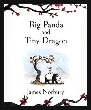 Big panda & tiny dragon by James Norbury