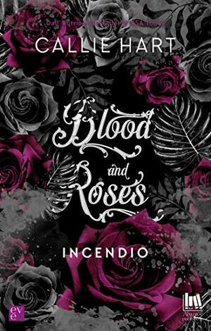 Incendio by Callie Hart