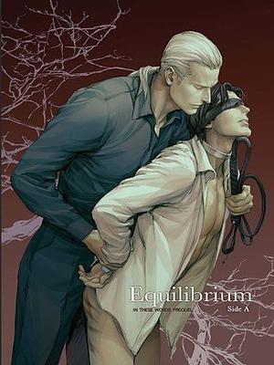 Equilibrium: Side A by Guilt|Pleasure, Kichiku Neko, TogaQ