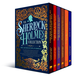 The Sherlock Holmes Collection: Deluxe 6-Volume Box Set Edition by Arthur Conan Doyle