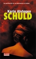 Schuld by Karin Alvtegen