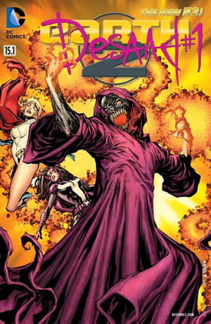 Earth 2 (2012-2015) #15.1: Featuring Desaad by Yildiray Cinar, Jason Wright, Paul Levitz, Ken Lashley