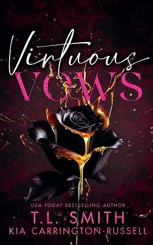 Virtuous Vows by Kia Carrington-Russell, T.L. Smith