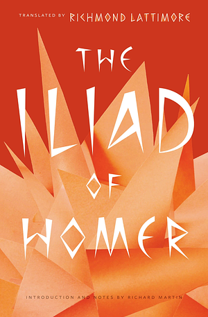 The Iliad of Homer by Homer