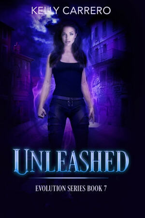 Unleashed by Kelly Carrero