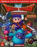 Dragon Warrior Monsters: Prima's Official Strategy Guide by James M. Ratkos, Elizabeth M. Hollinger