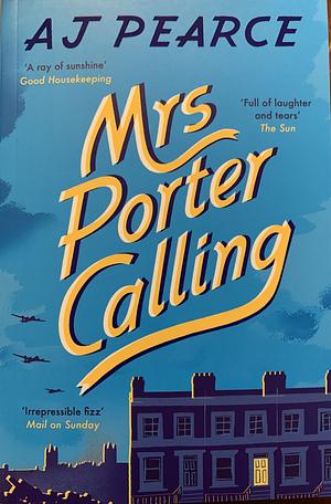 Mrs. Porter Calling by A.J. Pearce