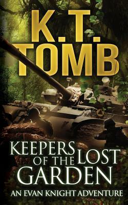 Keepers of the Lost Garden by K.T. Tomb