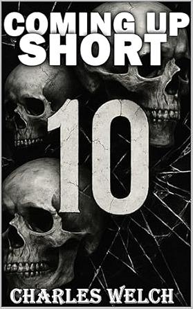 Coming Up Short 10 by Charles Welch