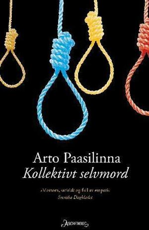 Kollektivt selvmord by Arto Paasilinna