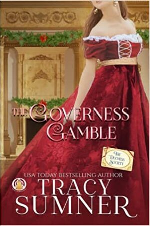 The Governess Gamble by Tracy Sumner