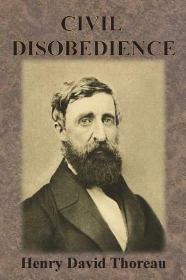 Civil Disobedience by Henry David Thoreau