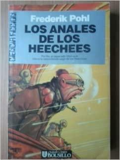 Los anales de los Heechees by Frederik Pohl