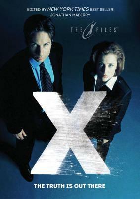 X-Files: The Truth Is Out There by Jon McGoran, Kami Garcia