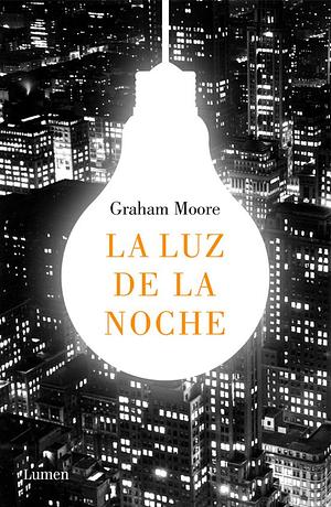 La Luz de La Noche by Graham Moore