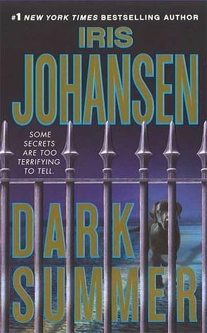 Dark Summer: A Novel by Iris Johansen, Iris Johansen