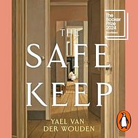 The Safekeep by Yael van der Wouden