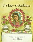 The Lady of Guadalupe by Tomie dePaola