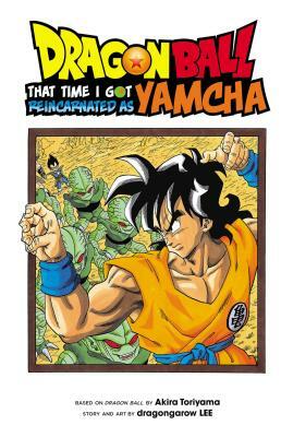 Dragon Ball: That Time I Got Reincarnated as Yamcha! by dragongarow LEE