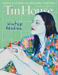 Tin House Magazine, Volume 16, Issue 2, Winter 2014: #62 Winter Reading by Joy Williams, Win McCormack, Win McCormack, Alejandra Zambra