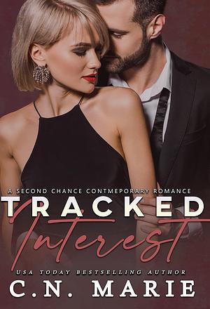 Tracked Interest by C.N. Marie, C.N. Marie