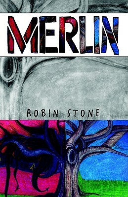Merlin by Robin Stone