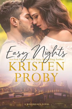 Easy Nights by Kristen Proby