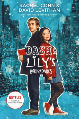Dash & Lily's Book of Dares by Rachel Cohn