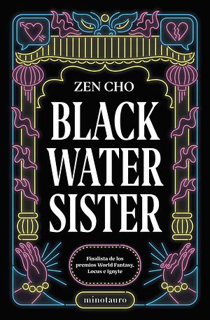 Black Water Sister by Zen Cho